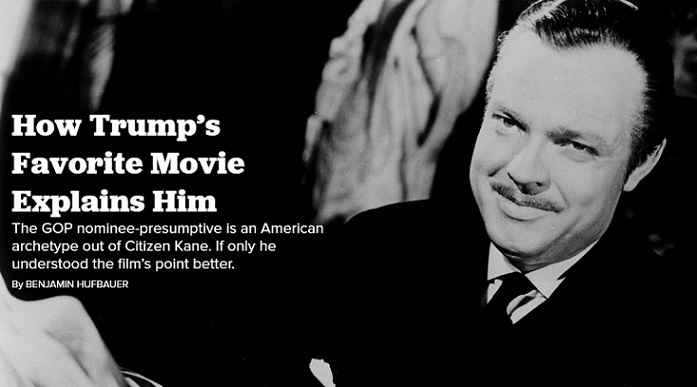 «همشهری کین» را ببینید تا بفهمید دانلد ترامپ کیست و چه می خواهد